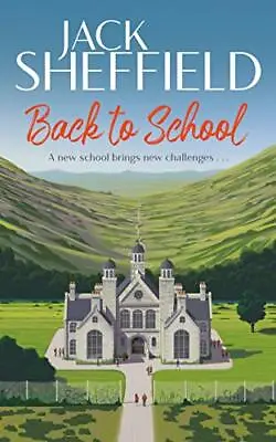 Back To School By Sheffield Jack Book The Cheap Fast Free Post • £4.99