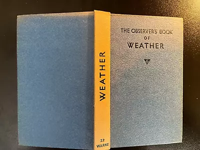 Observers Book Of Weather No 22 1960 • £2.25