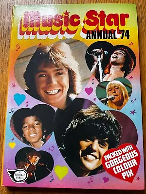 MUSIC STAR ANNUAL - 1974 - Hardback Book (Slade / Sweet / T-Rex / David Bowie) • £9.99