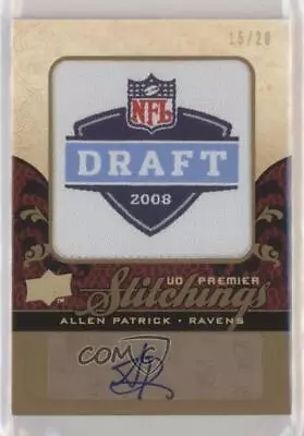 2008 UD Premier Premier Stitchings Auto /20 Allen Patrick #PS-PA Rookie Auto RC • $46.24