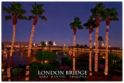AZ-4: London Bridge (2013) - Lake Havasu City Arizona Postcard!     • £3.78