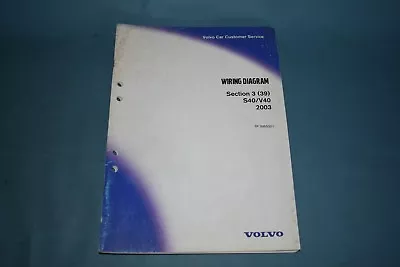 2003 Volvo S40 V40 Wiring Diagram Service Shop Repair Manual  • $39.99