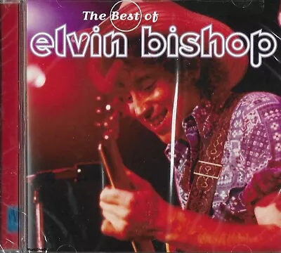 ELVIN BISHOP - The Best Of - Country Blue-Eyed Soul Rock Music CD • $14.99