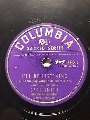 Carl Smith With The Carter Sisters & Mother Maybelle - Columbia Sacred Series  • $3.75