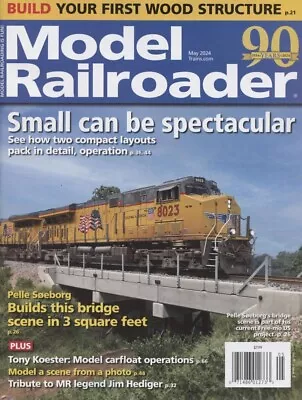 Model Railroader May 2024 • $9.99