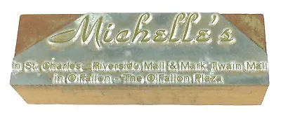 Vintage Printing Slug Block Stamp Michelle's Mark Twain Mall St Charles O'Fallon • $19.99