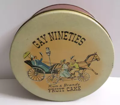 Gay Nineties Rum Brandy Fruit Cake Tin Round Bike Horse Carriage Ad Food Vintage • $17.99