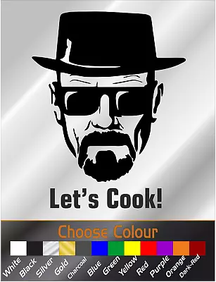 HEISENBERG 'Let's Cook!' Walter White Breaking Bad Car Decal Wall Art Sticker • £3