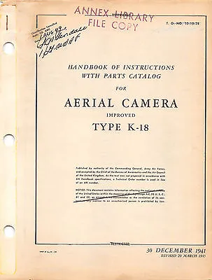 1945 K-18 Aerial Camera Maintenance Manual With Parts Catalog-Flight Manual -CD- • $29.99