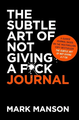 $30.14 • Buy The Subtle Art Of Not Giving A F*ck Journal By Mark Manson Paperback Book