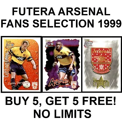 £1 • Buy FUTERA ARSENAL FANS SELECTION 1999 (1 To 99) PLEASE SELECT CARDS