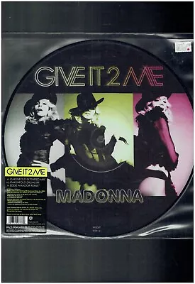 Madonna Give It 2 Me 12 Inch Picture Disc Single • £4.20