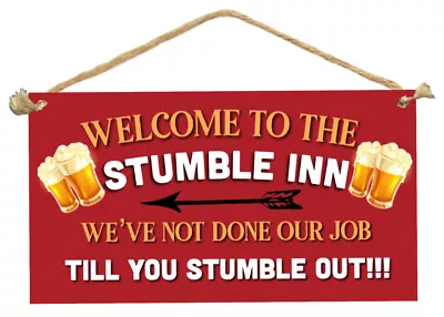 Stumble Inn Wooden Sign Plaque Country Personalised  BarGARAGEShed Home Decor • $15