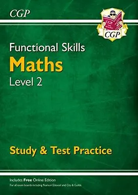 Functional Skills Maths Level 2 - Study &... CGP Books • £5.30