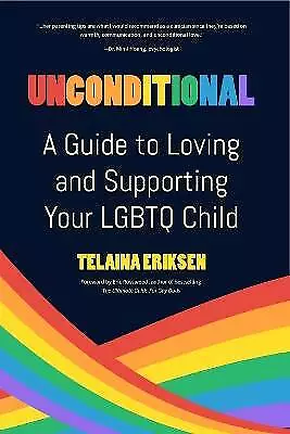 Unconditional Telaina Eriksen  Paperback • £14.70