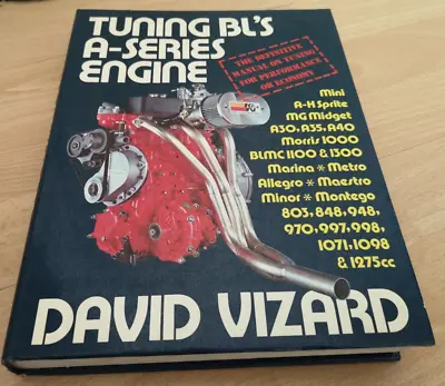 Classic Mini Tuning BL’s A Series Engine Book David Vizard HAYNES 1985 • £23