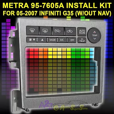 Metra 95-7605a Double Din Stereo Dash Kit For Select 2005-2007 Infiniti G35 • $194.44