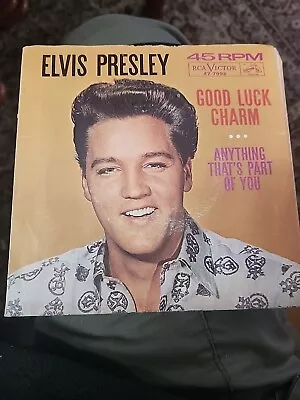 Elvis Presley 45 47-7992 Good Luck Charm/anything Thats Part Of You • $5