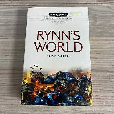 Rynn's World Paperback Space Marines Battles Novel Book 2010 Warhammer 4000 40k • £9.95