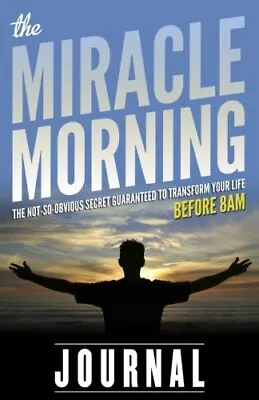 The Miracle Morning Journal By Elrod Hal Book The Cheap Fast Free Post • £8.99