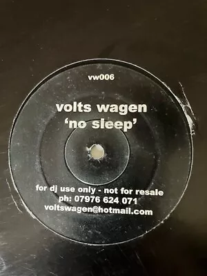 Volts Wagen - No Sleep (dance Remix Of Faithless Insomnia) 2001 Trance • £7