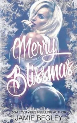 $33.57 • Buy Jamie Begley Merry Blissmas (Paperback) Biker Bitches