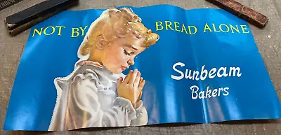 Vintage Not By Bread Alone Sunbeam Bakers Paper Store Sign 1976 USA 11  X 21  • $21.90