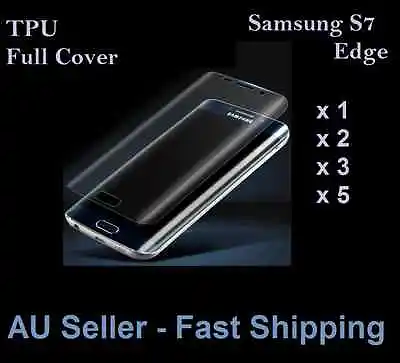Full Coverage Screen Protector For Samsung Galaxy S7 Edge Soft TPU Full Cover • $4.75