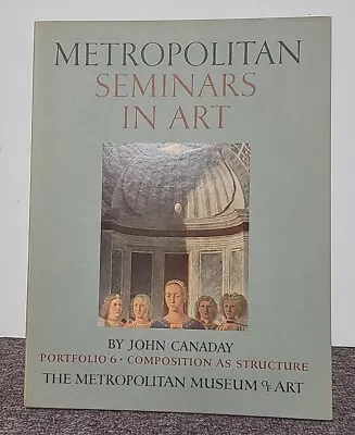 Metropolitan Seminars In Art Portfolio 6 Canaday (1958 HC)  W 12 Color Plates • $18.49