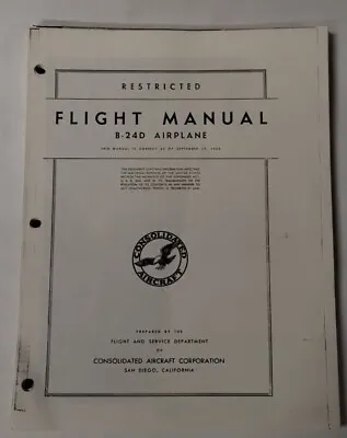 Consolidated Model B-24D Flight Manual-Copy • $22