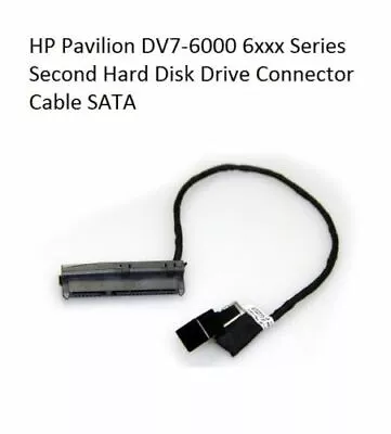 £7.99 • Buy HP Pavilion DV7-6000 6xxxSecondSeries Hard Disk Drive Connector Cable SATA