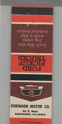 Matchbook Cover - Vintage Ford Dealer - Robinson Motor Co. Robinson IL • $6.95