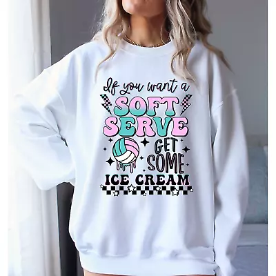 Funny Volleyball Player Shirt Soft Serve Crewneck Sweatshirt Gifts Game Day • $36