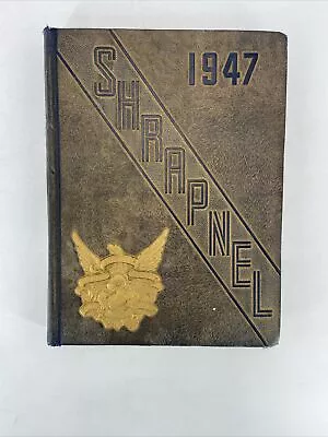 1947 SHRAPNEL Staunton Military Academy Yearbook School • $74.99