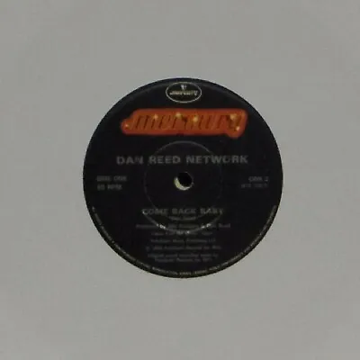 Dan Reed Network 'come Back Baby' Vinyl 7  Single (drn 2) Mispressed Copy • £4.99
