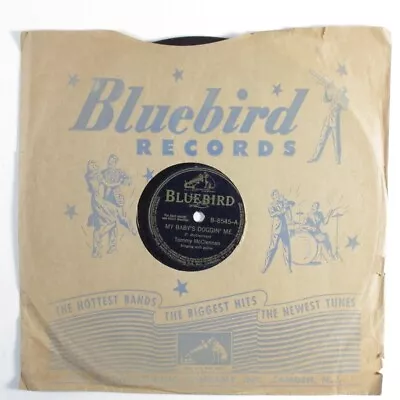 $8 • Buy Blues 78 TOMMY MCLENNAN My Baby's Doggin' Me BLUEBIRD B-8545 HEAR 571