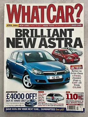 What Car Magazine - April 2004 - Golf V Focus V 307 V Corolla RX300 V Toureg • £7.99