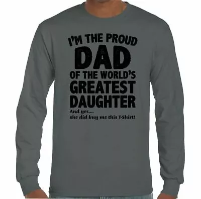 Proud Dad Daughter Mens Funny Father's Day T-Shirt Birthday 40th 50th 60th 30th • $31.26