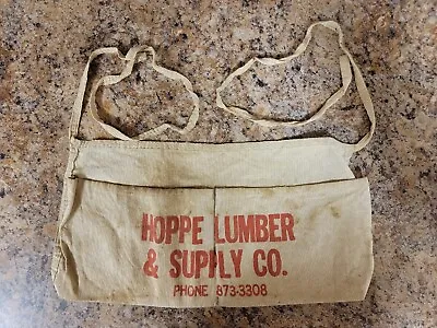 Nail Apron Hoppe Lumber And Supply Company • $20