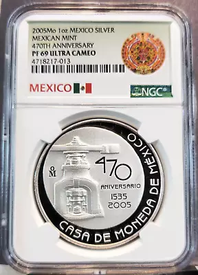 2005 Mexico Silver Medal Mexican Mint 470th Anniversary Ngc Pf 69 Ultra Cameo • $189.95