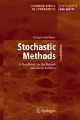 £70.37 • Buy Stochastic Methods: A Handbook For The Natural And Social Sciences (Springer