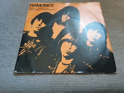 THE RAMONES Baby I Love You PUNK NEW WAVE 7  1980 • £10