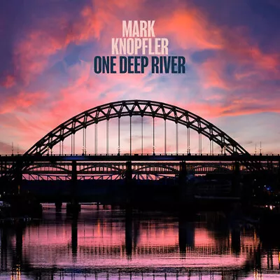 Mark Knopfler : One Deep River CD Deluxe  Album 2 Discs (2024) ***NEW*** • £19.87