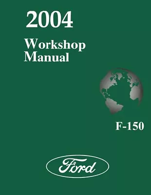 2004 Ford F-150 Truck Shop Service Repair Manual Book Engine Drivetrain Wiring • $145.52