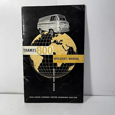 1950s Ford Thames 800 Van Owner's Manual Vintage FMC Dagenham England Booklet • $20.38