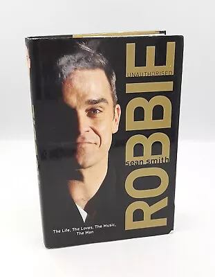 Robbie Hardcover Book By Sean Smith Biography • $19