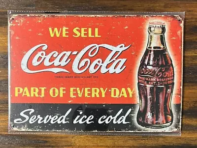 Coca-Cola Vintage Novelty Metal Sign 12  X 8  Wall Art We Sell Coca-Cola • $8.89