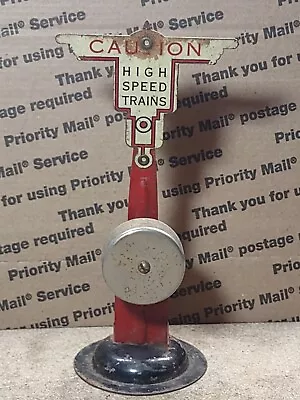 PRE-WAR MARX  CAUTION HIGH SPEED TRAINS  Sign W/Bell Parts / Repair UNTESTED • $5