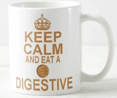 KEEP CALM AND EAT A DIGESTIVE ~ MUG ~ Chocolate Biscuit Biscuits Carry On Mugs • £5.99