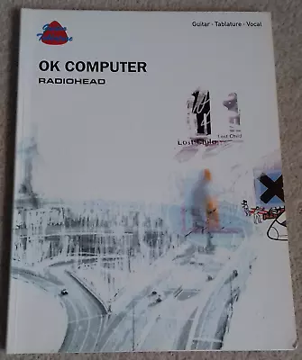 Radiohead OK Computer - Guitar Tab Tablature Book • £7.50